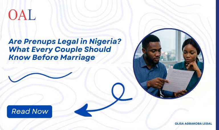 Are Prenups Legal in Nigeria? What Every Couple Should Know Before Marriage
